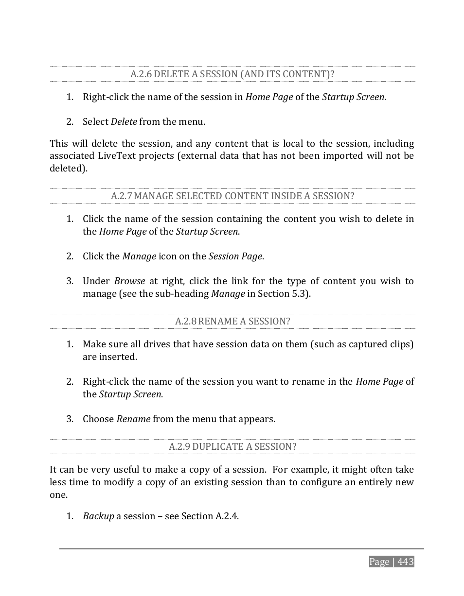 A.2.6, Delete a session (and its content), A.2.7 | Manage selected content inside a session, A.2.8, Rename a session, A.2.9, Duplicate a session | NewTek TriCaster 8000 User Manual | Page 459 / 529