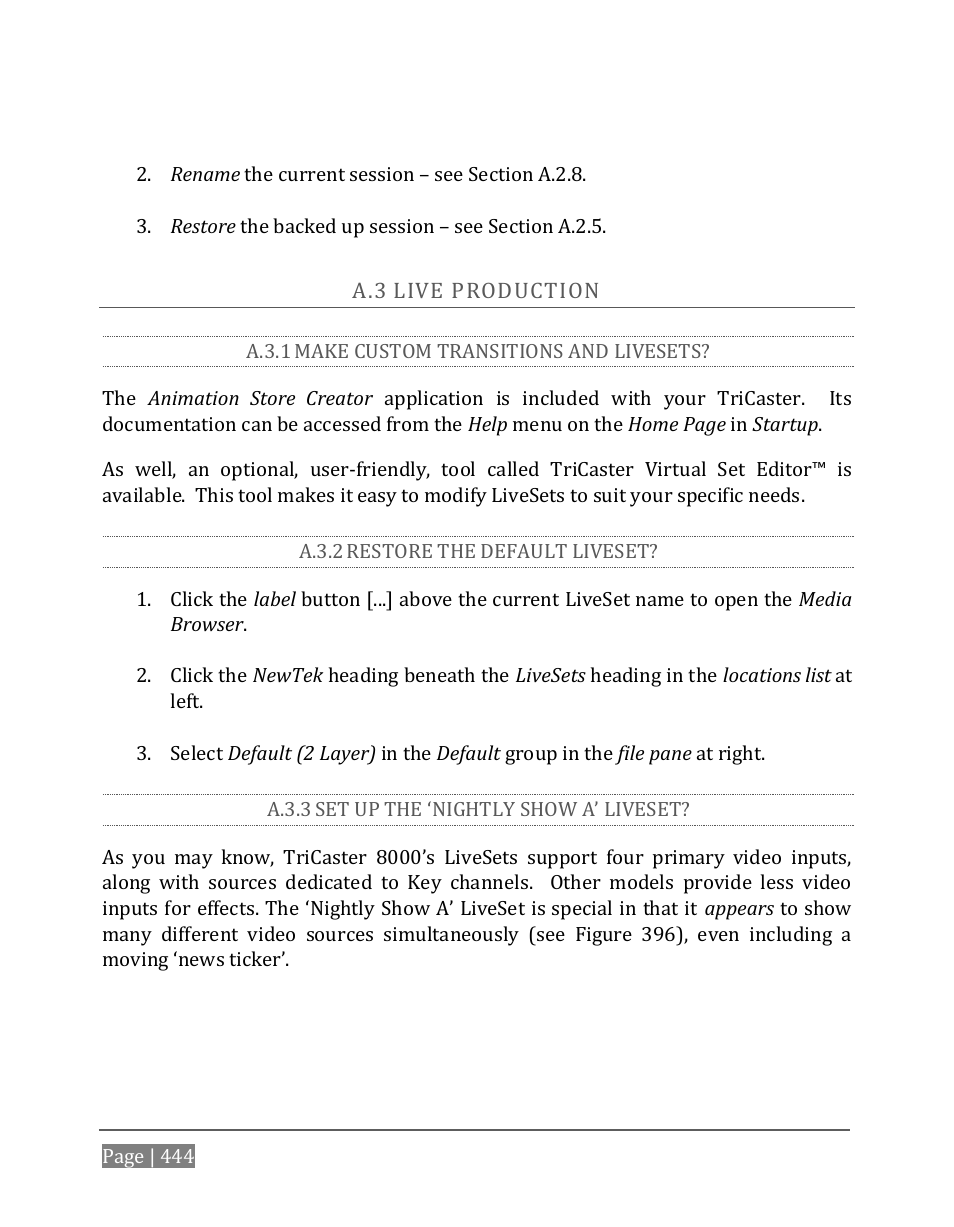 Roduction, A.3.1, Make custom transitions and livesets | A.3.2, Restore the default liveset, A.3.3, Set up the ‘nightly show a’ liveset | NewTek TriCaster 8000 User Manual | Page 460 / 529