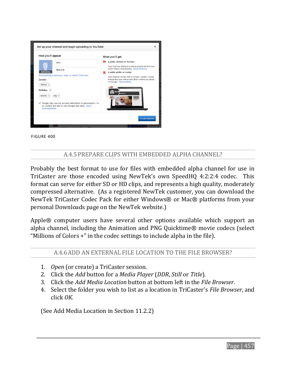 A.4.5, Prepare clips with embedded alpha channel, A.4.6 | Add an external file location to the file browser | NewTek TriCaster 8000 User Manual | Page 473 / 529