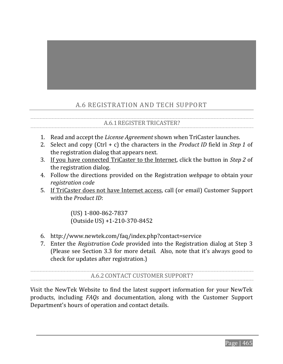 Egistration, Upport, A.6.1 | Register tricaster, A.6.2, Contact customer support | NewTek TriCaster 8000 User Manual | Page 481 / 529