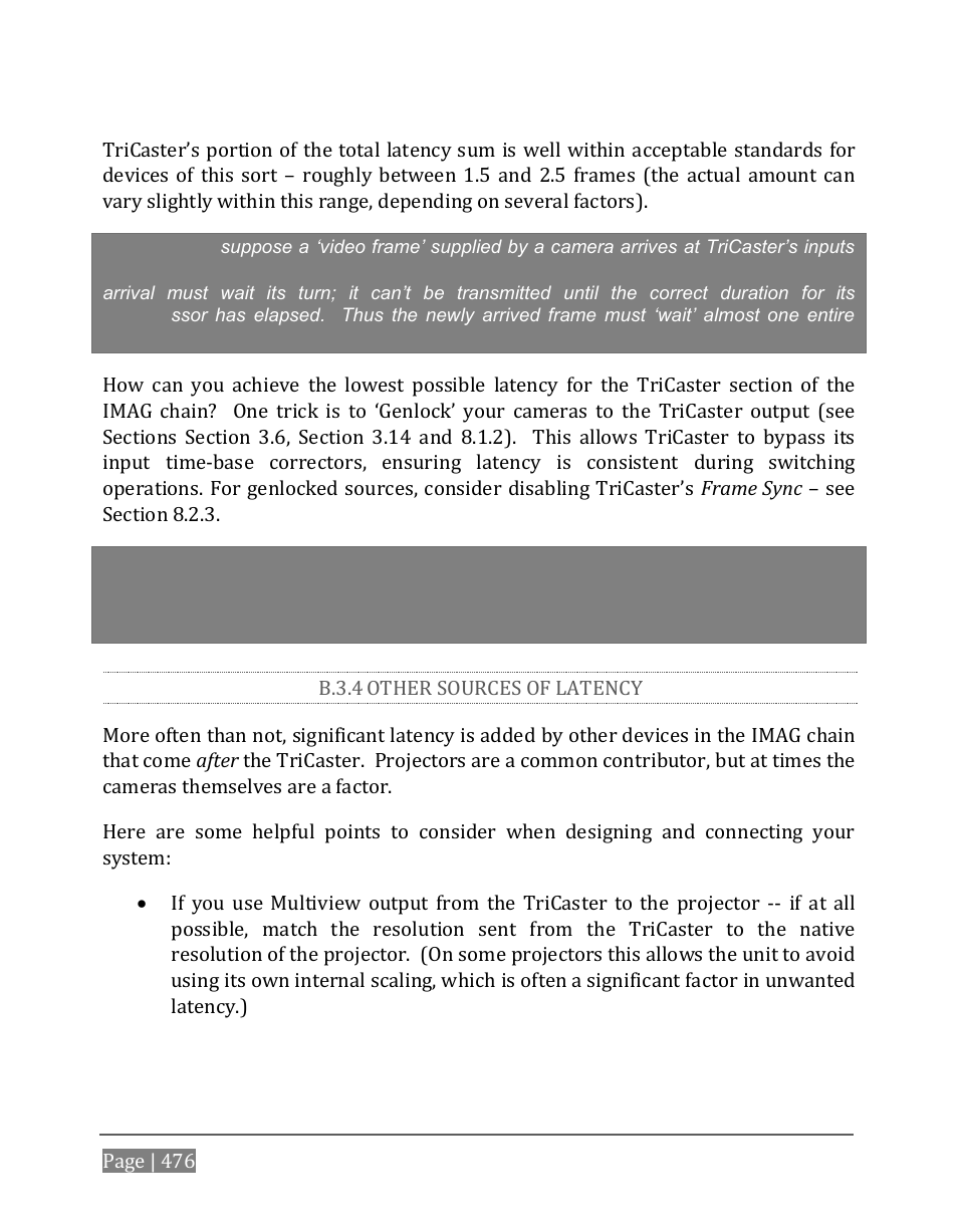 B.3.4, Other sources of latency | NewTek TriCaster 8000 User Manual | Page 492 / 529