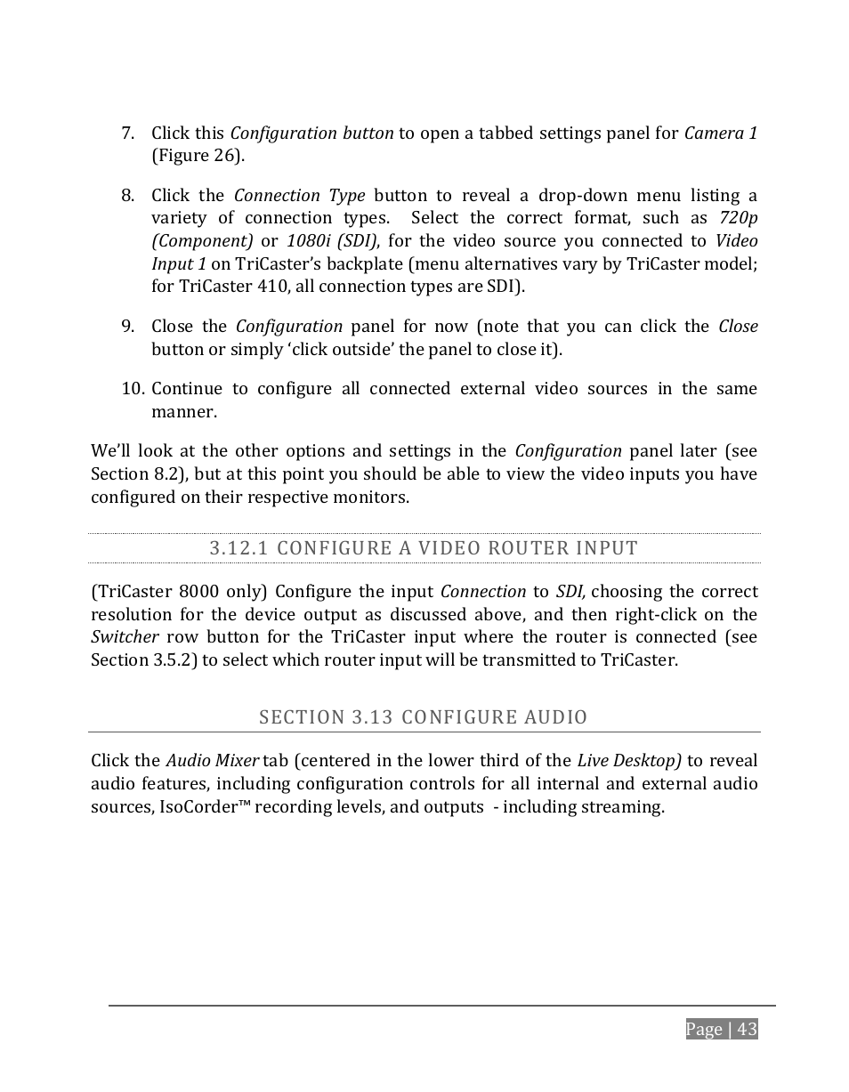 1 configure a video router input, Ection, Onfigure | Udio | NewTek TriCaster 8000 User Manual | Page 59 / 529