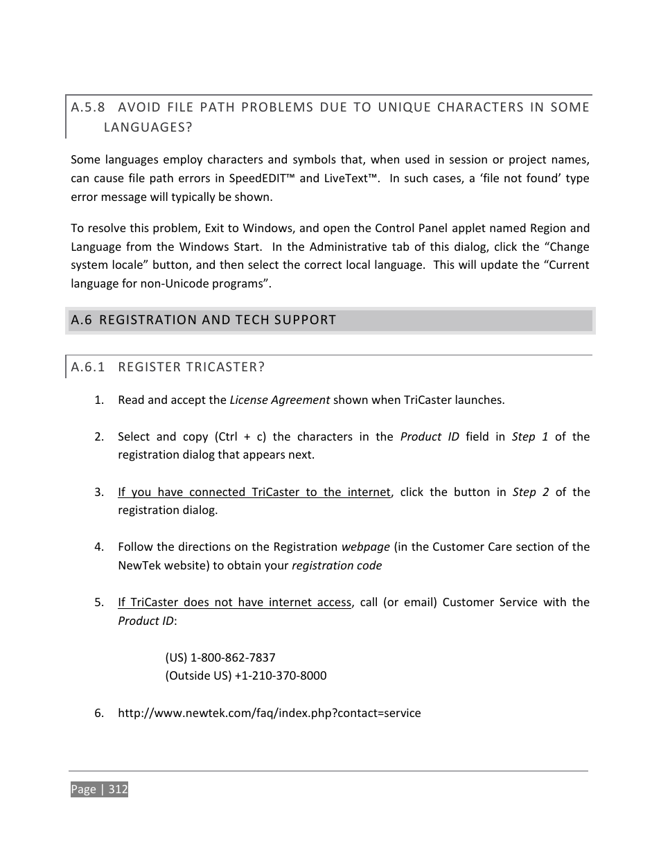 A.5.8, Registration and tech support, A.6.1 | Register tricaster | NewTek TriCaster 855 User Manual | Page 328 / 368