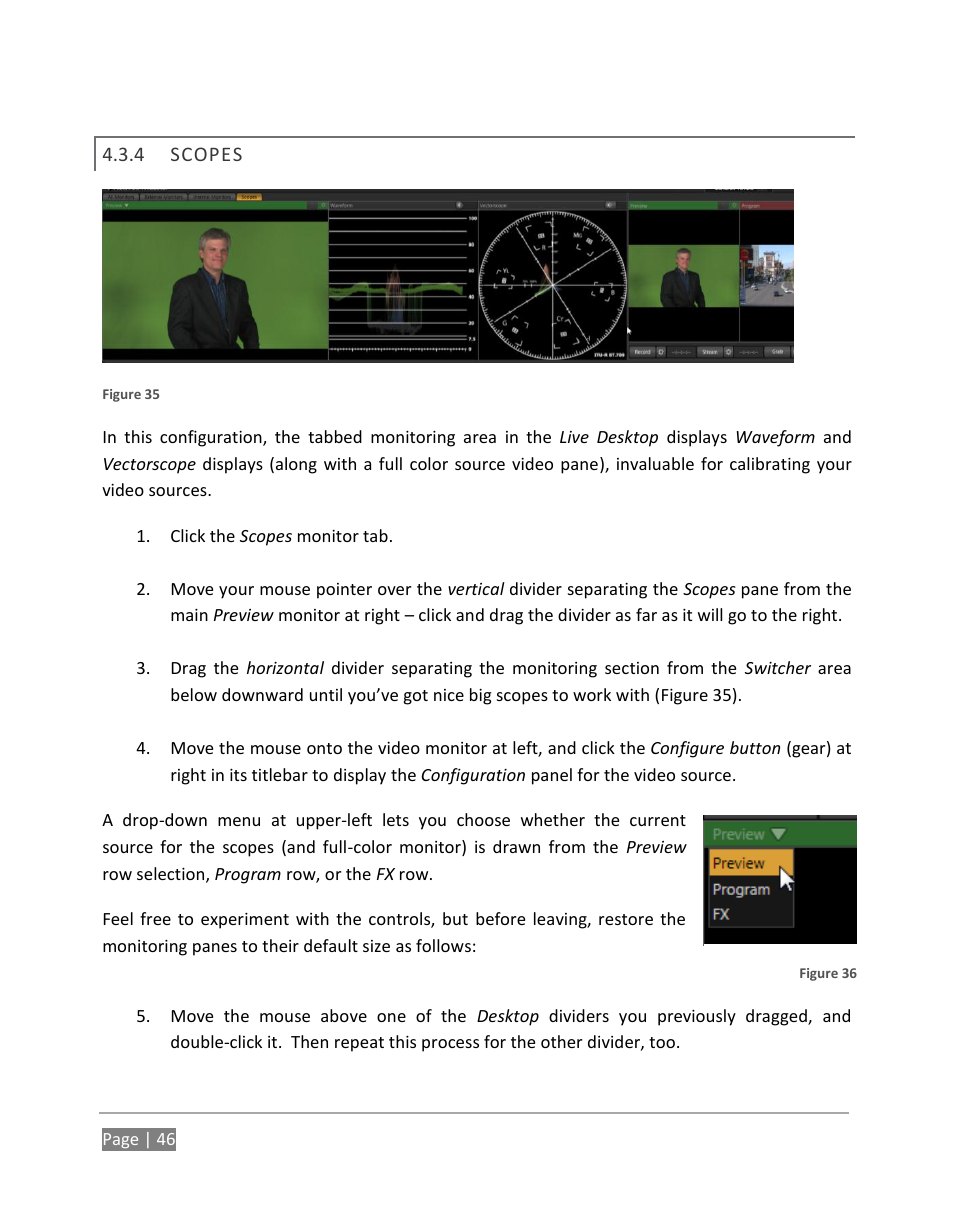 Scopes | NewTek TriCaster 855 User Manual | Page 62 / 368