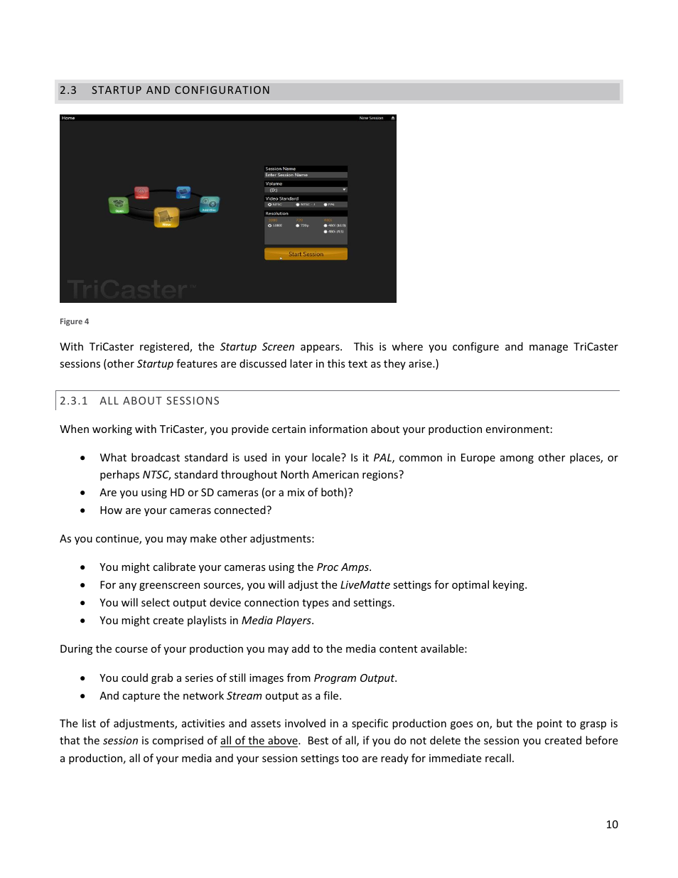 3 startup and configuration, 1 all about sessions, Startup and configuration | All about sessions | NewTek TriCaster 40 User Manual | Page 12 / 80