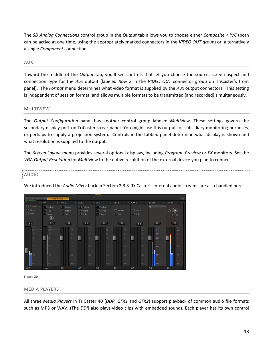 Multiview, Audio, Media players | NewTek TriCaster 40 User Manual | Page 20 / 80