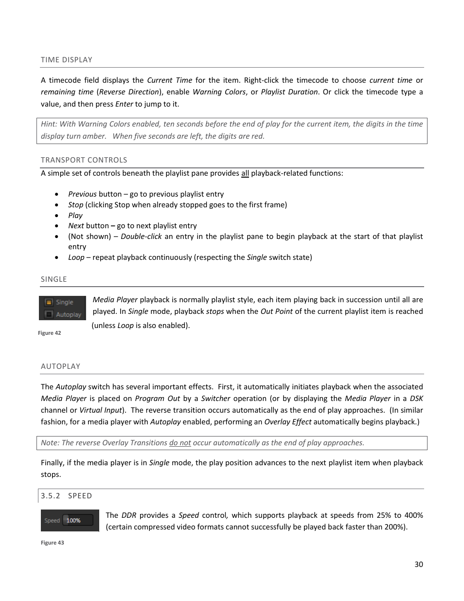 Time display, Transport controls, Single | Autoplay, 2 speed, Speed | NewTek TriCaster 40 User Manual | Page 32 / 80