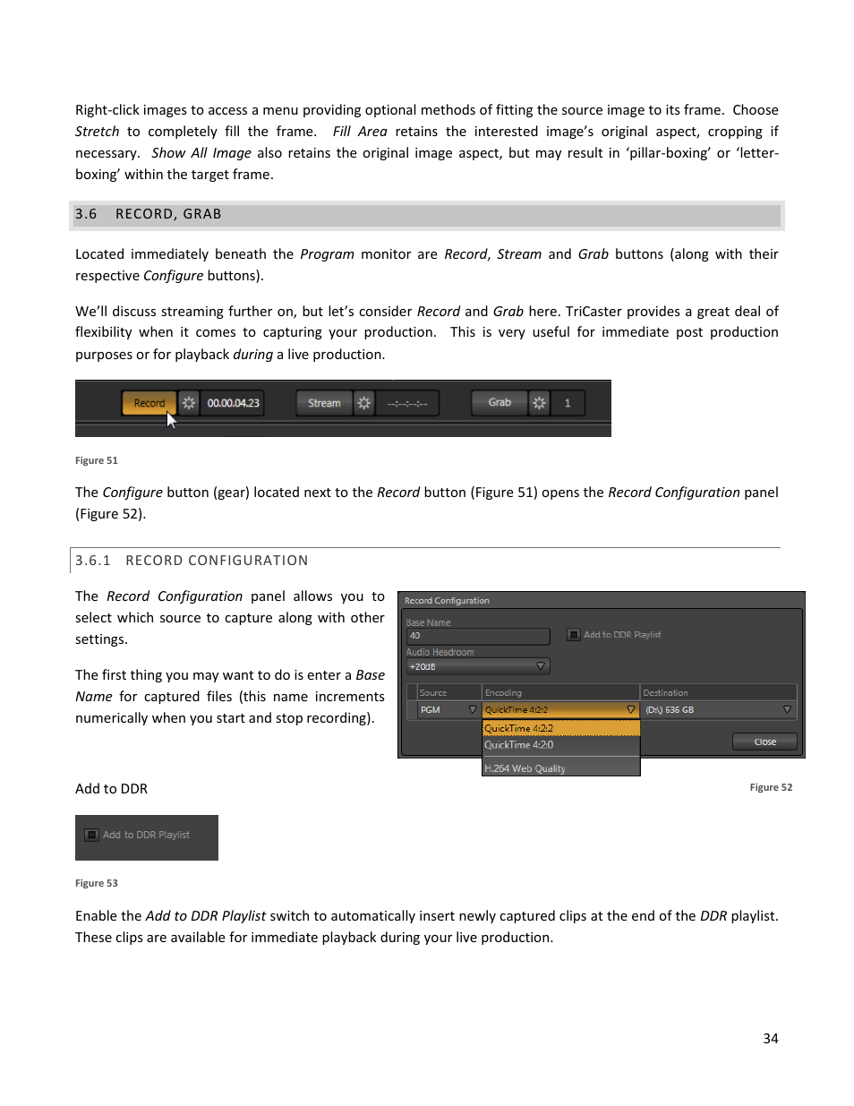 6 record, grab, 1 record configuration, Record, grab | Record configuration | NewTek TriCaster 40 User Manual | Page 36 / 80