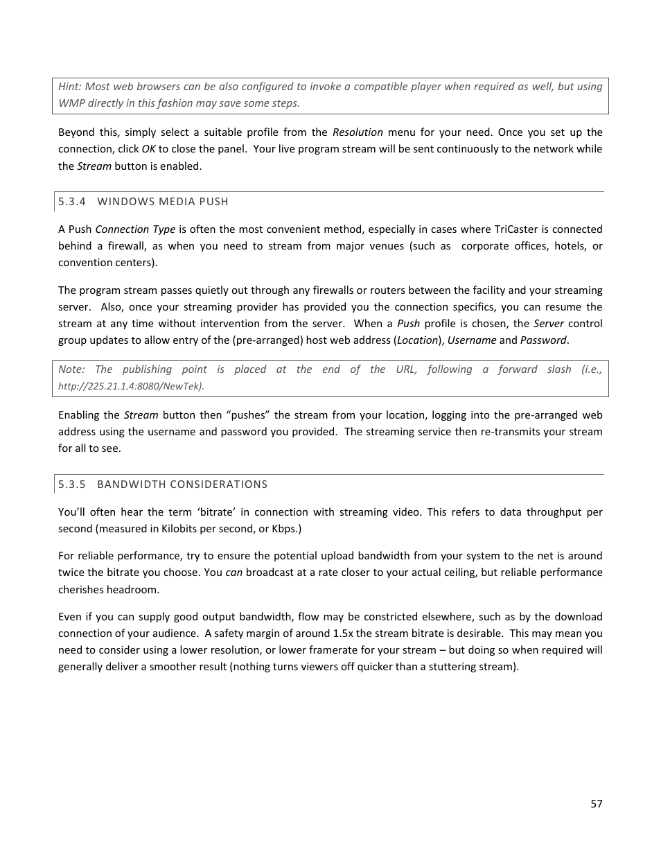 4 windows media push, 5 bandwidth considerations, Windows media push | Bandwidth considerations | NewTek TriCaster 40 User Manual | Page 59 / 80