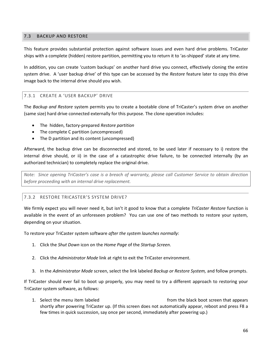 3 backup and restore, 1 create a ‘user backup’ drive, 2 restore tricaster’s system drive | Backup and restore, Create a ‘user backup’ drive, Restore tricaster’s system drive | NewTek TriCaster 40 User Manual | Page 68 / 80