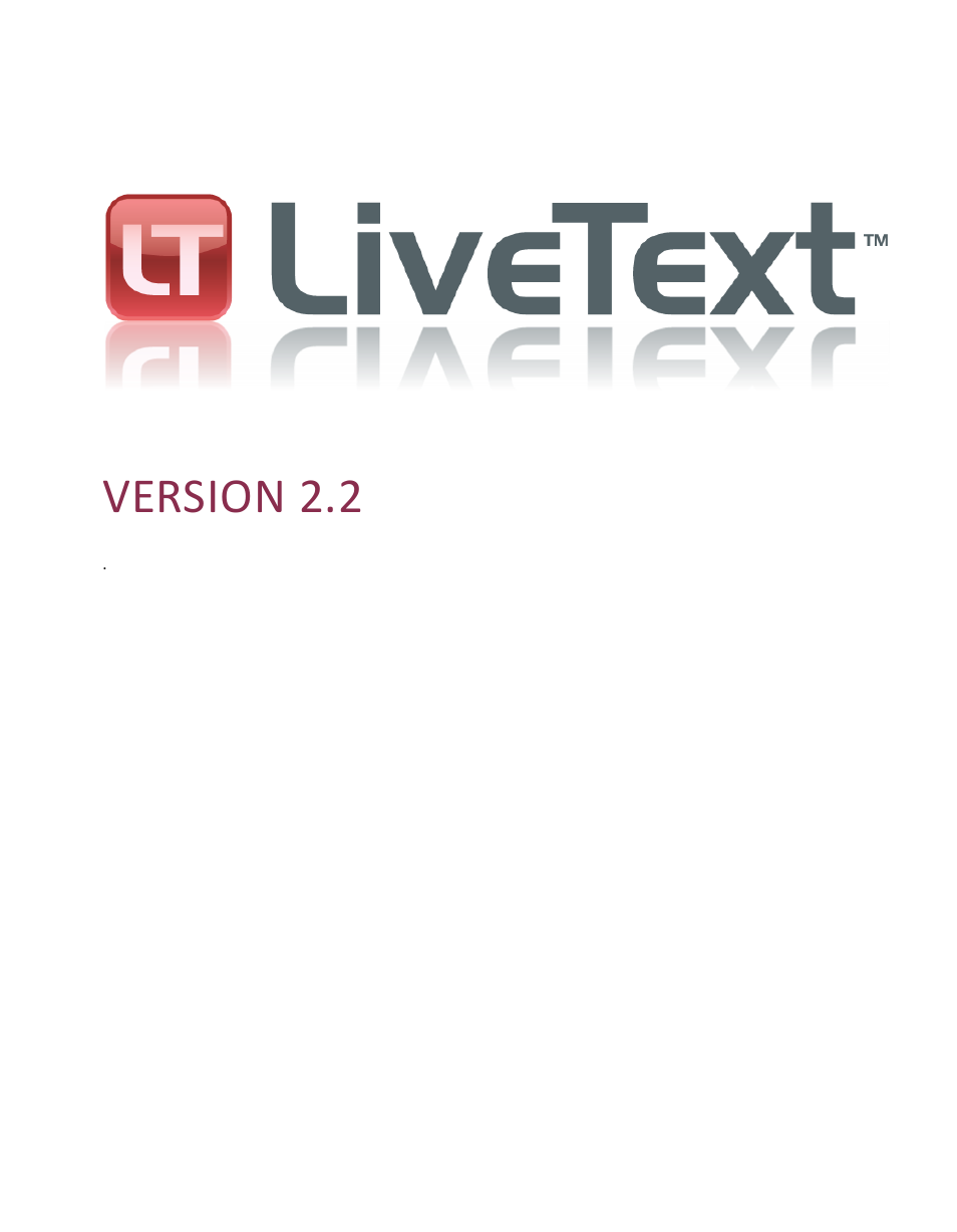 Version 2.2 | NewTek LiveText User Manual | Page 3 / 101