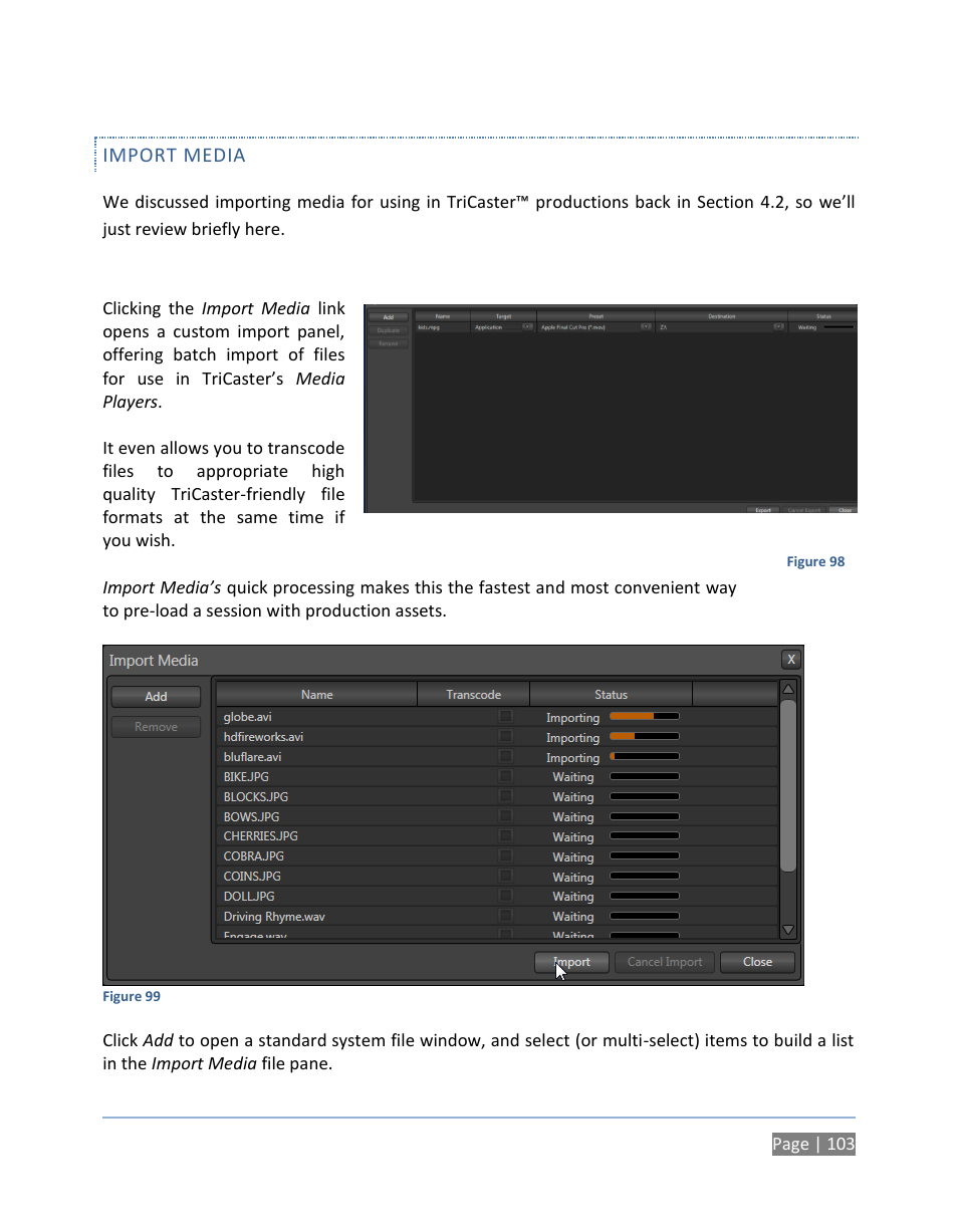 Import media | NewTek TriCaster 300 User Manual | Page 119 / 328