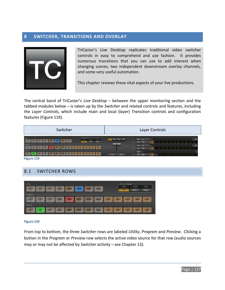 8 switcher, transitions and overlay, 1 switcher rows, Switcher, transitions and overlay | Switcher rows | NewTek TriCaster 300 User Manual | Page 143 / 328