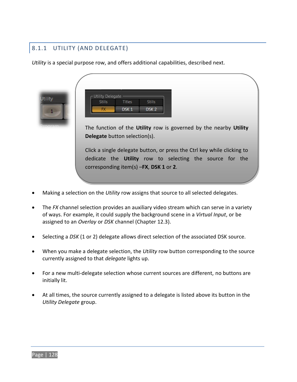 1 utility (and delegate), Utility (and delegate) | NewTek TriCaster 300 User Manual | Page 144 / 328