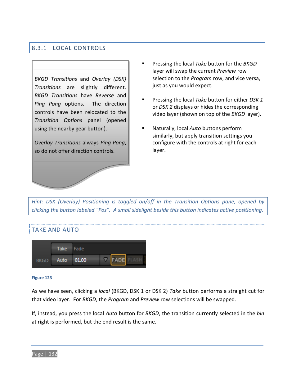 1 local controls, Take and auto, Local controls | NewTek TriCaster 300 User Manual | Page 148 / 328