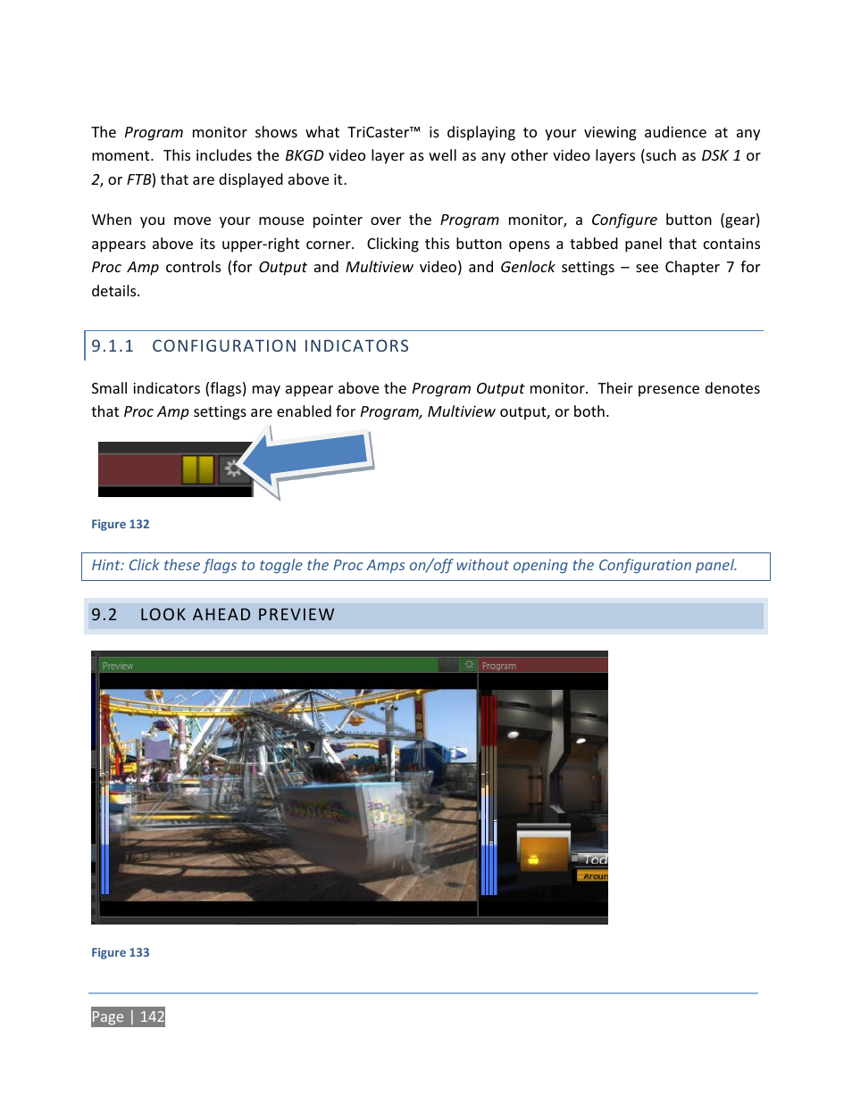 1 configuration indicators, 2 look ahead preview, Configuration indicators | Look ahead preview | NewTek TriCaster 300 User Manual | Page 158 / 328