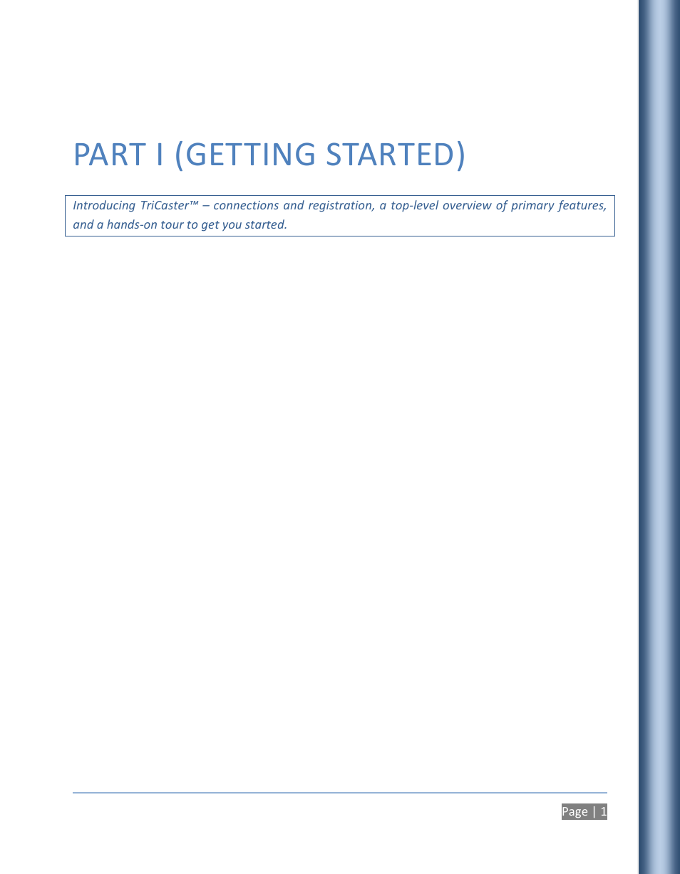 Part i (getting started) | NewTek TriCaster 300 User Manual | Page 17 / 328