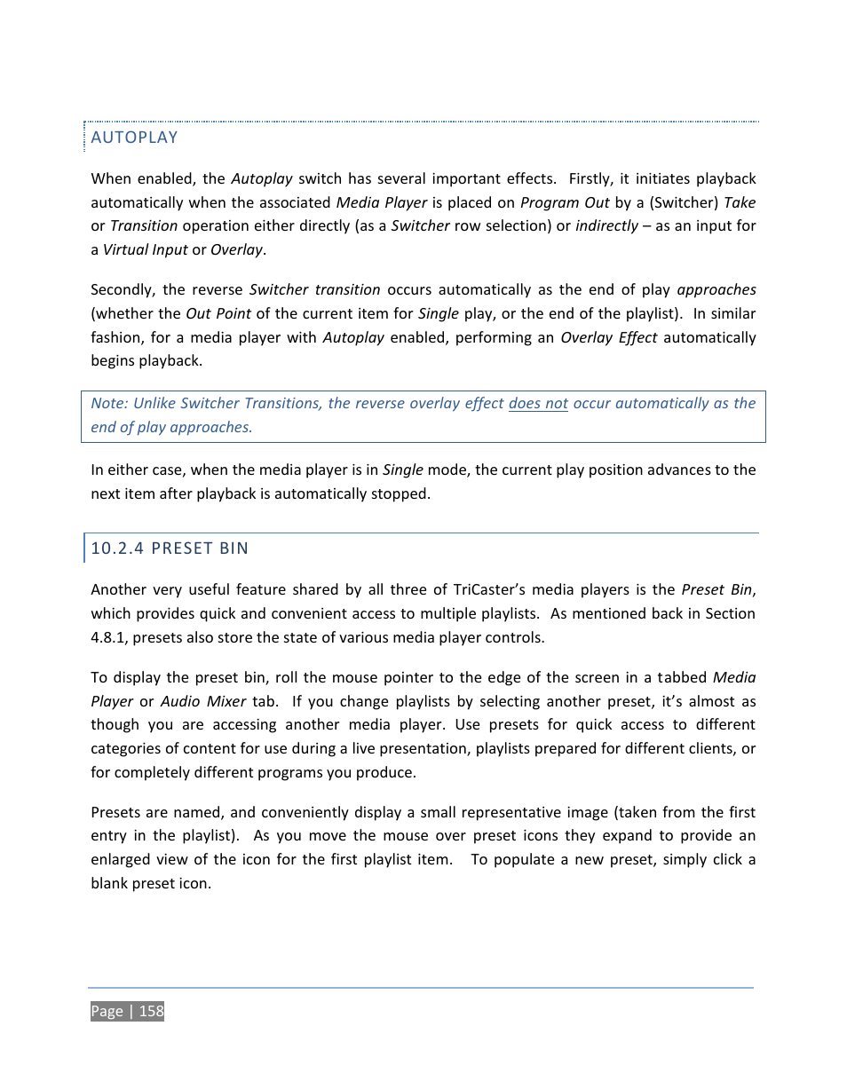 Autoplay, 4 preset bin, Preset bin | NewTek TriCaster 300 User Manual | Page 174 / 328