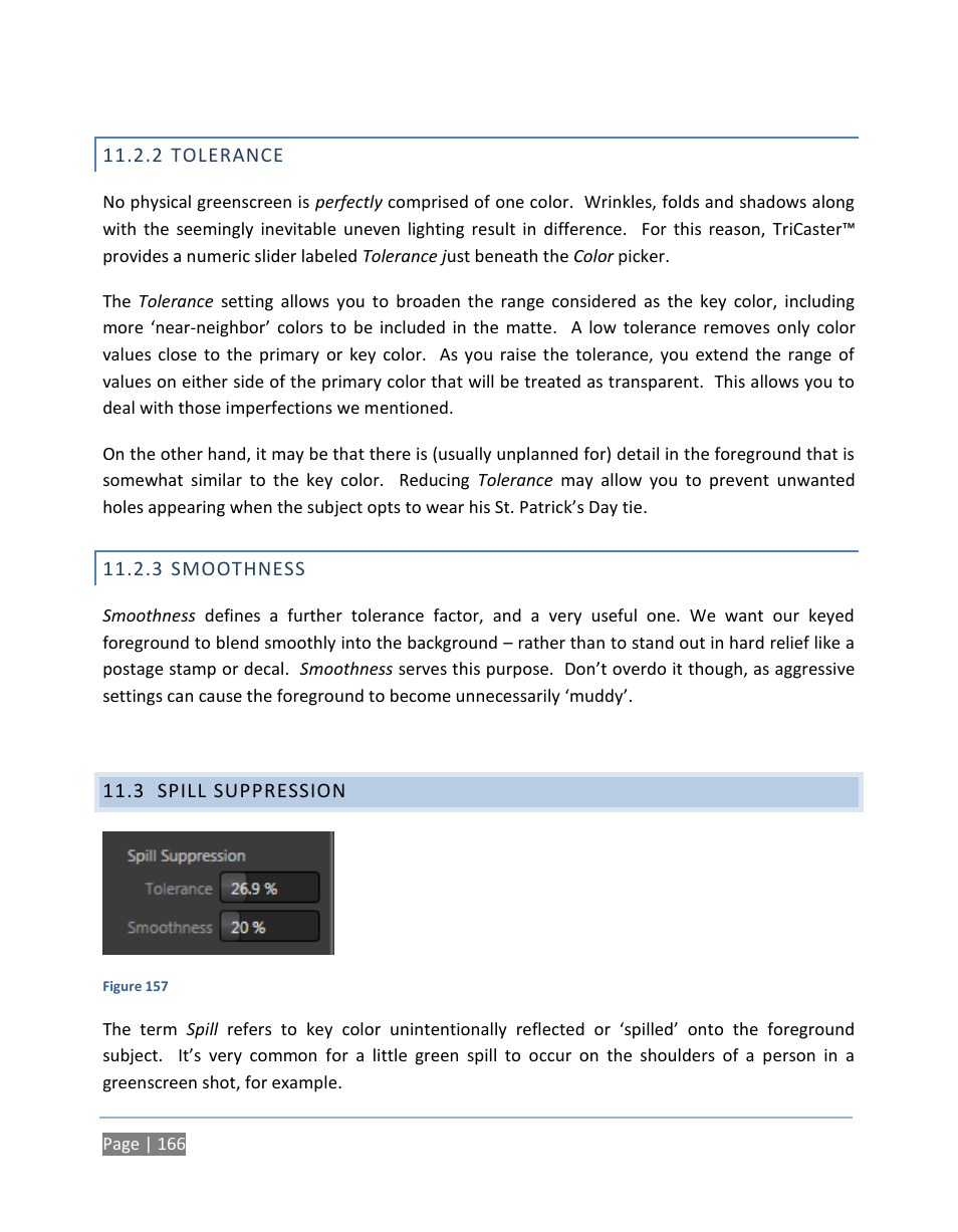 2 tolerance, 3 smoothness, 3 spill suppression | Tolerance, Smoothness, Spill suppression | NewTek TriCaster 300 User Manual | Page 182 / 328