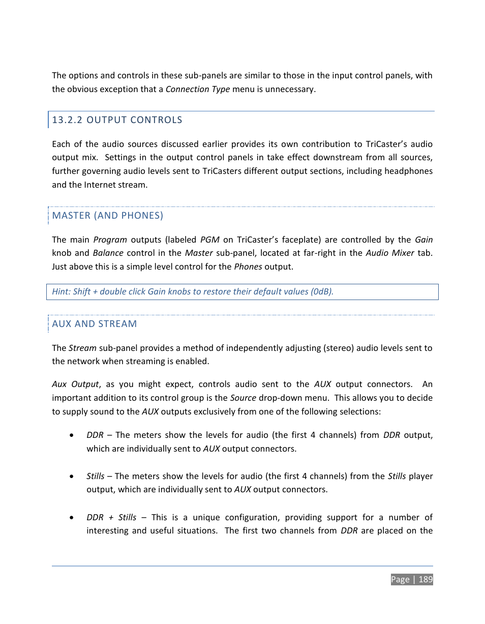 2 output controls, Master (and phones), Aux and stream | Output controls | NewTek TriCaster 300 User Manual | Page 205 / 328