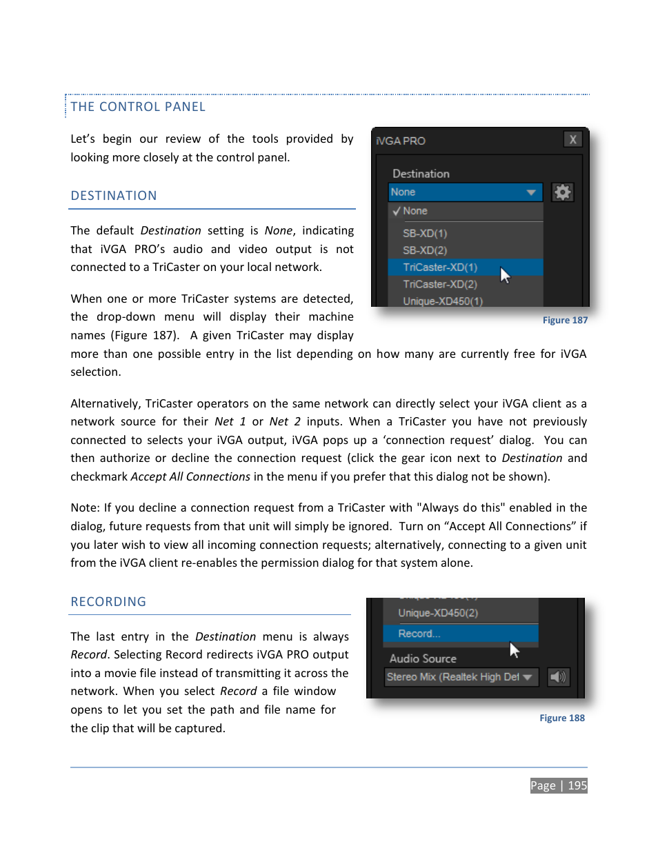 The control panel, Destination, Recording | NewTek TriCaster 300 User Manual | Page 211 / 328