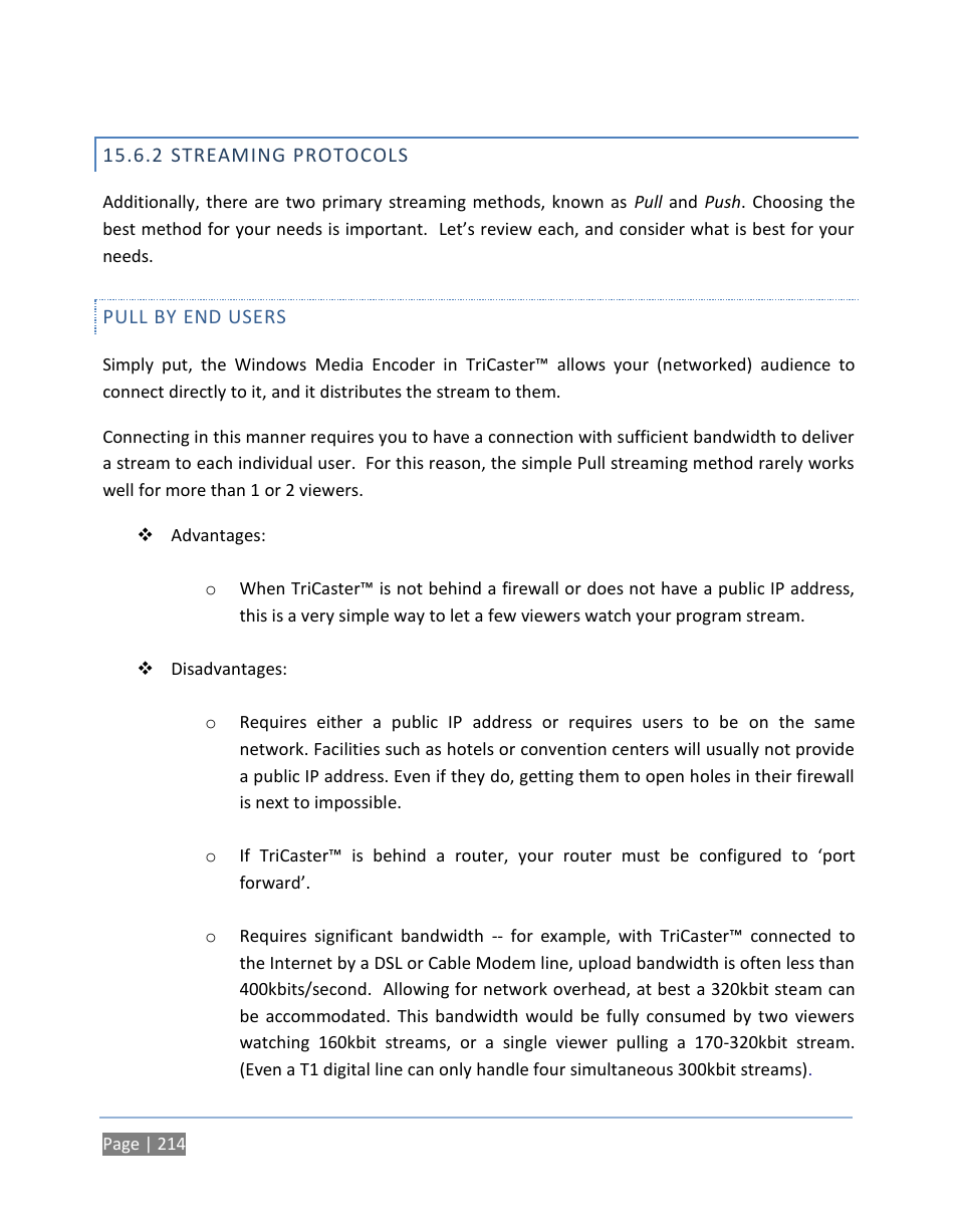 2 streaming protocols, Pull by end users, Streaming protocols | NewTek TriCaster 300 User Manual | Page 230 / 328