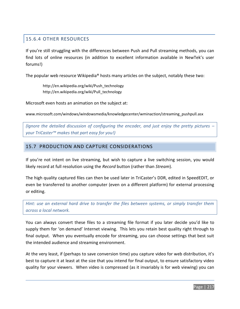 4 other resources, 7 production and capture considerations, Other resources | Production and capture considerations | NewTek TriCaster 300 User Manual | Page 233 / 328