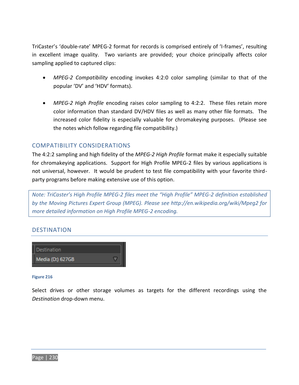 Compatibility considerations, Destination | NewTek TriCaster 300 User Manual | Page 246 / 328