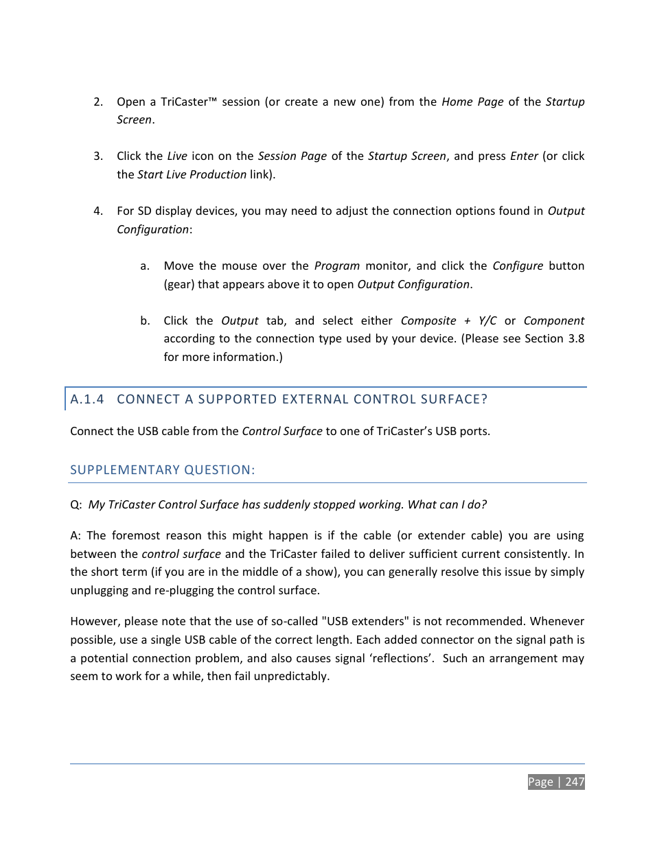 A.1.4 connect a supported external control surface, Supplementary question, A.1.4 | Connect a supported external control surface | NewTek TriCaster 300 User Manual | Page 263 / 328