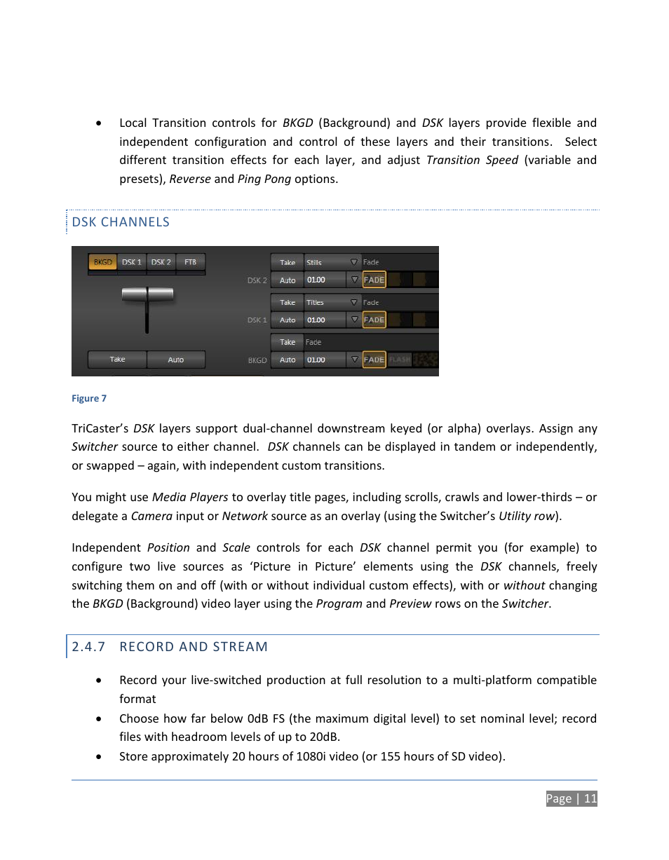 Dsk channels, 7 record and stream, Record and stream | NewTek TriCaster 300 User Manual | Page 27 / 328