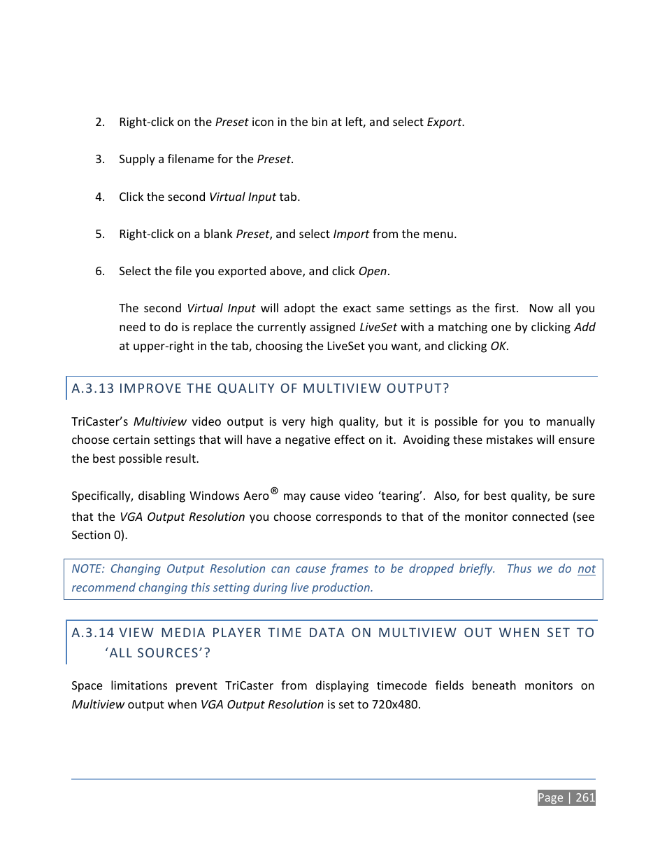 A.3.13 improve the quality of multiview output, A.3.13, Improve the quality of multiview output | A.3.14 | NewTek TriCaster 300 User Manual | Page 277 / 328