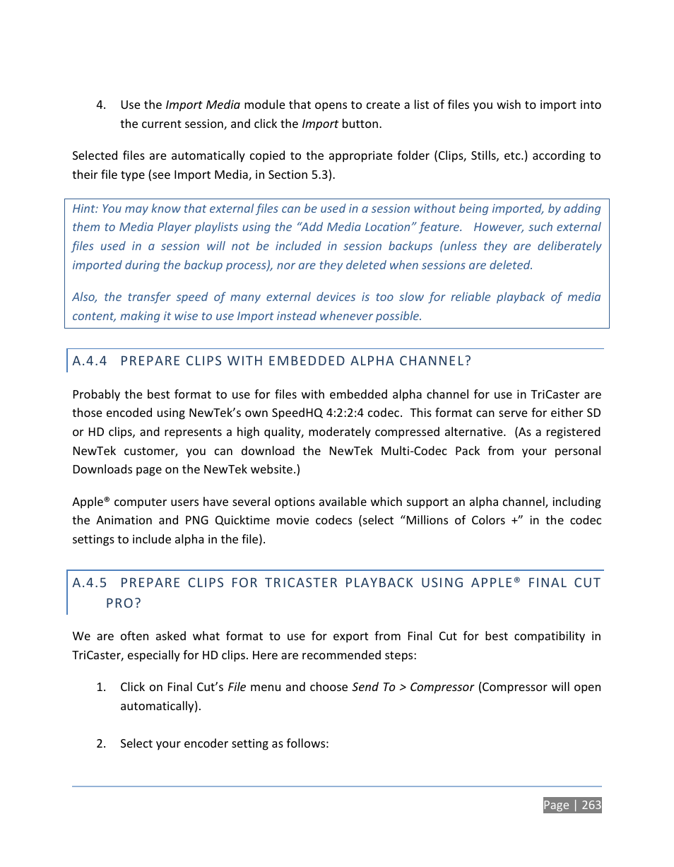 A.4.4 prepare clips with embedded alpha channel, A.4.4, Prepare clips with embedded alpha channel | A.4.5 | NewTek TriCaster 300 User Manual | Page 279 / 328