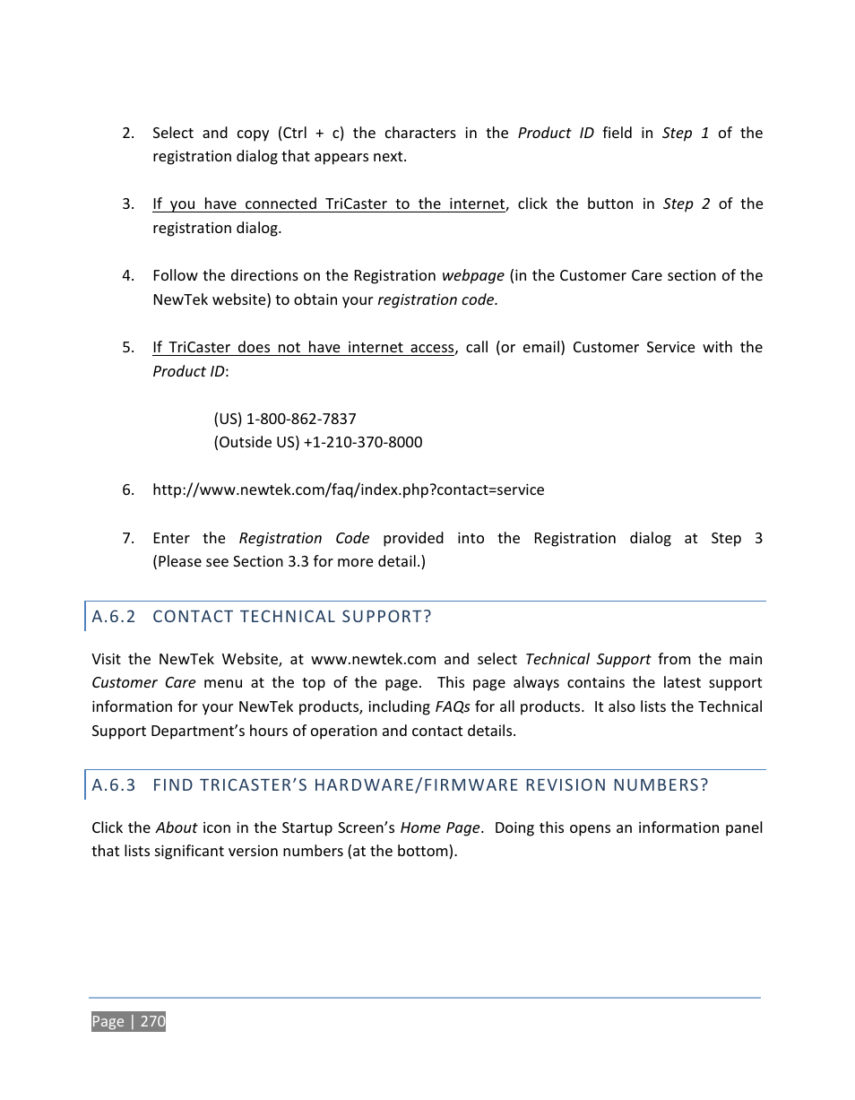 A.6.2 contact technical support, A.6.2, Contact technical support | A.6.3 | NewTek TriCaster 300 User Manual | Page 286 / 328