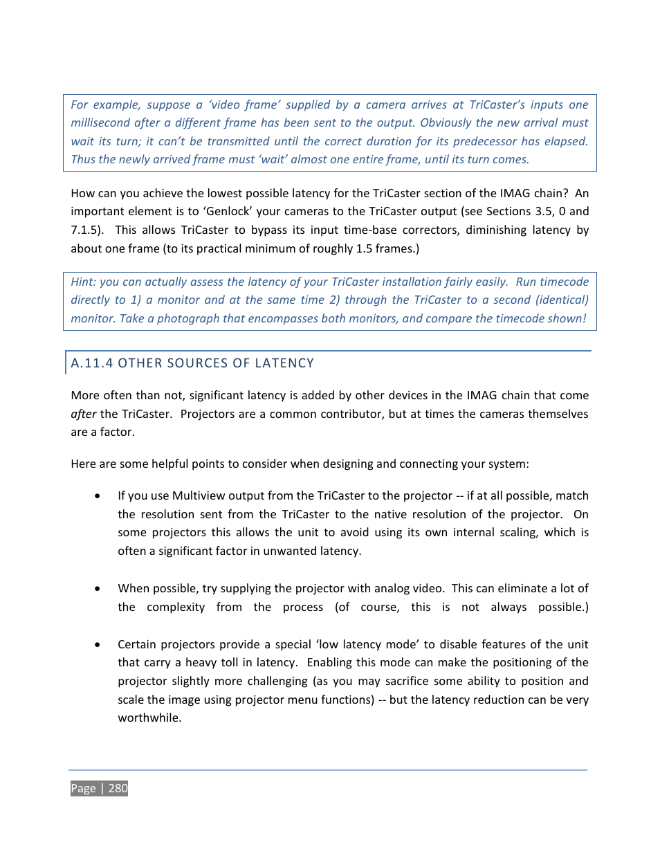 A.11.4 other sources of latency, A.11.4, Other sources of latency | NewTek TriCaster 300 User Manual | Page 296 / 328