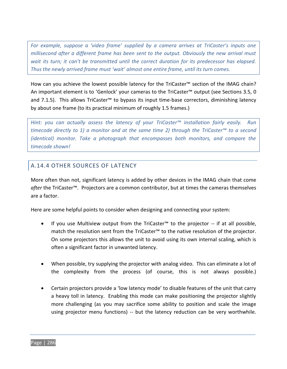 A.14.4 other sources of latency, A.14.4, Other sources of latency | NewTek TriCaster 300 User Manual | Page 302 / 328