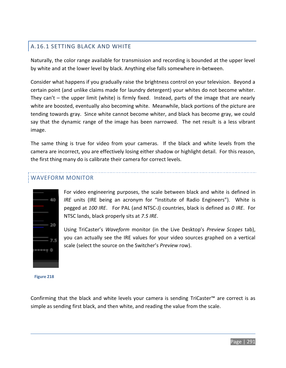 A.16.1 setting black and white, Waveform monitor, A.16.1 | Setting black and white | NewTek TriCaster 300 User Manual | Page 307 / 328