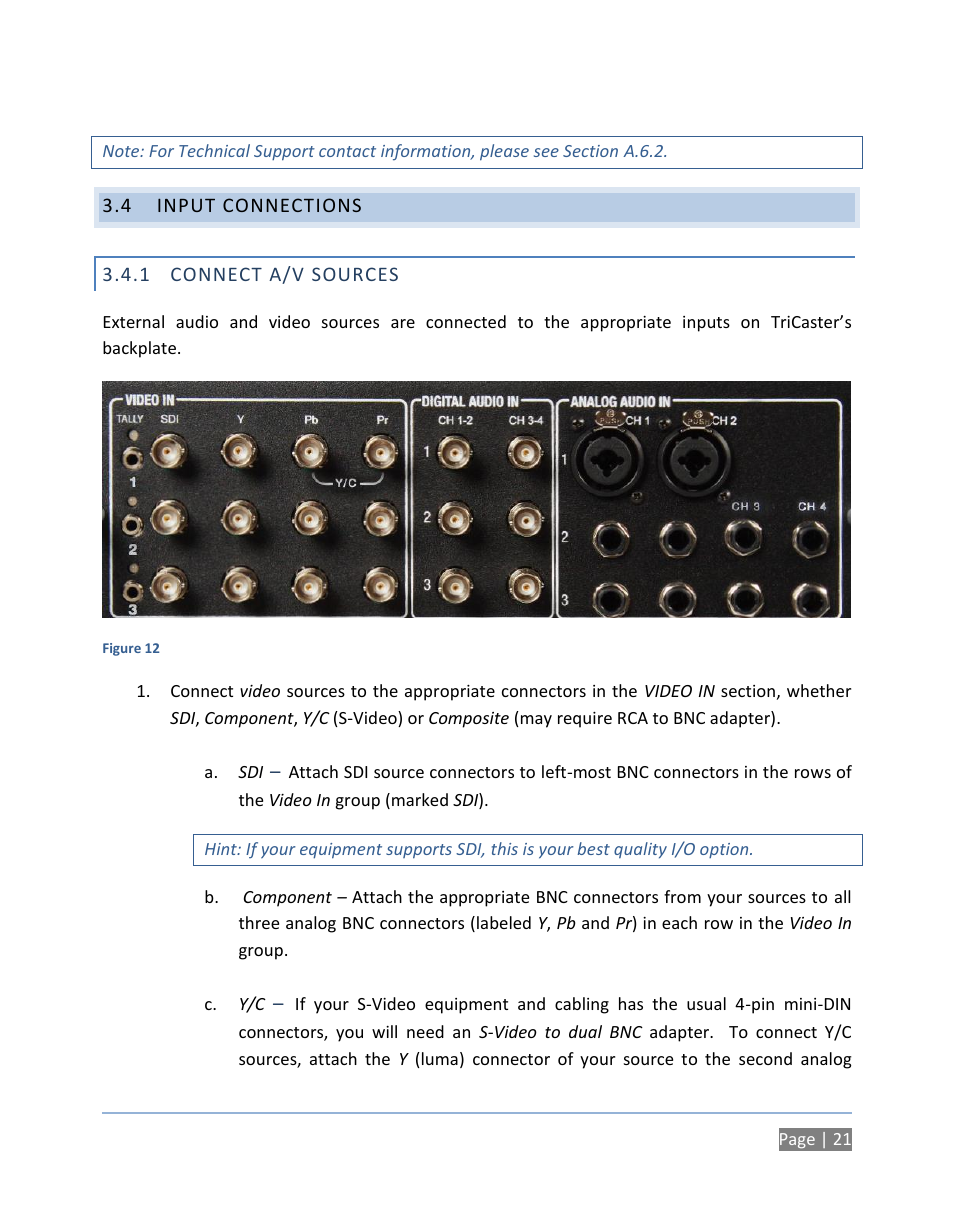 4 input connections, 1 connect a/v sources, Input connections | Connect a/v sources | NewTek TriCaster 300 User Manual | Page 37 / 328