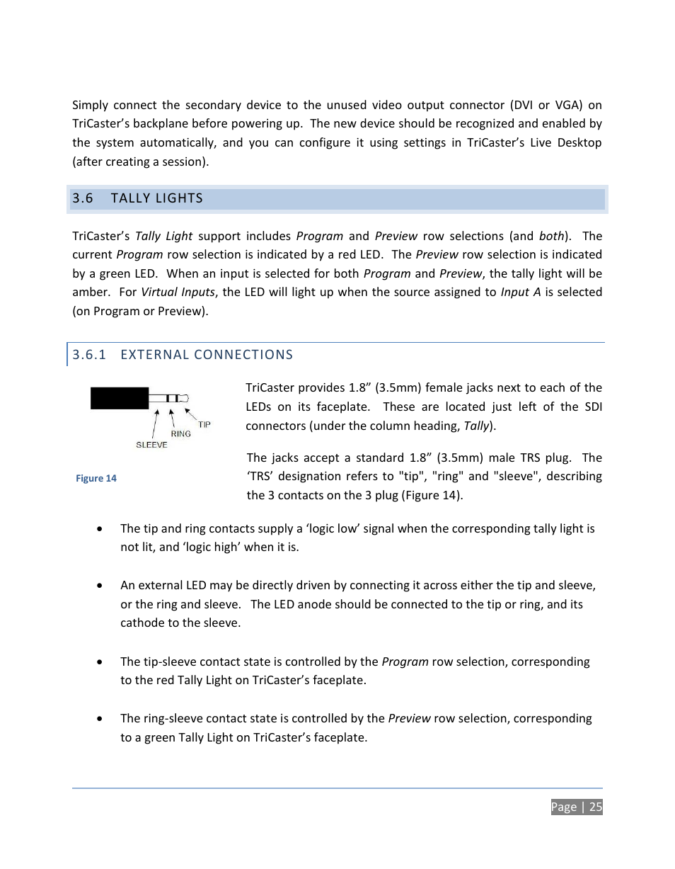 6 tally lights, 1 external connections, Tally lights | External connections | NewTek TriCaster 300 User Manual | Page 41 / 328