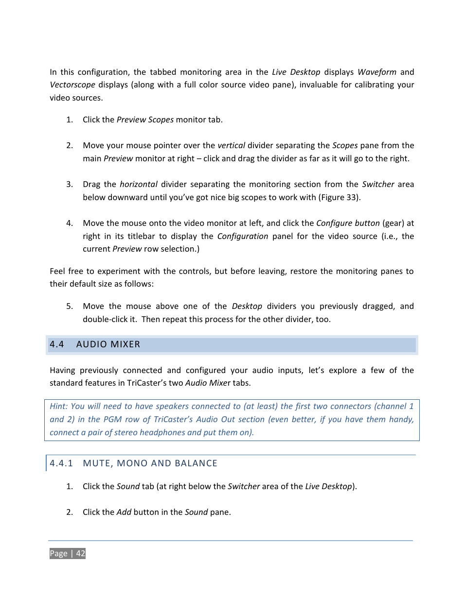 4 audio mixer, 1 mute, mono and balance, Audio mixer | Mute, mono and balance | NewTek TriCaster 300 User Manual | Page 58 / 328