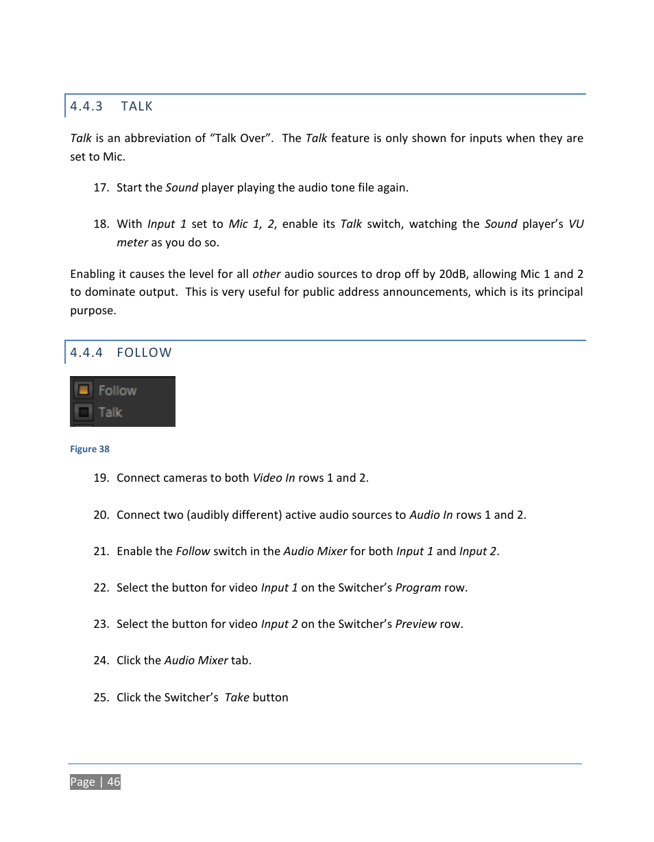 3 talk, 4 follow, Talk | Follow | NewTek TriCaster 300 User Manual | Page 62 / 328