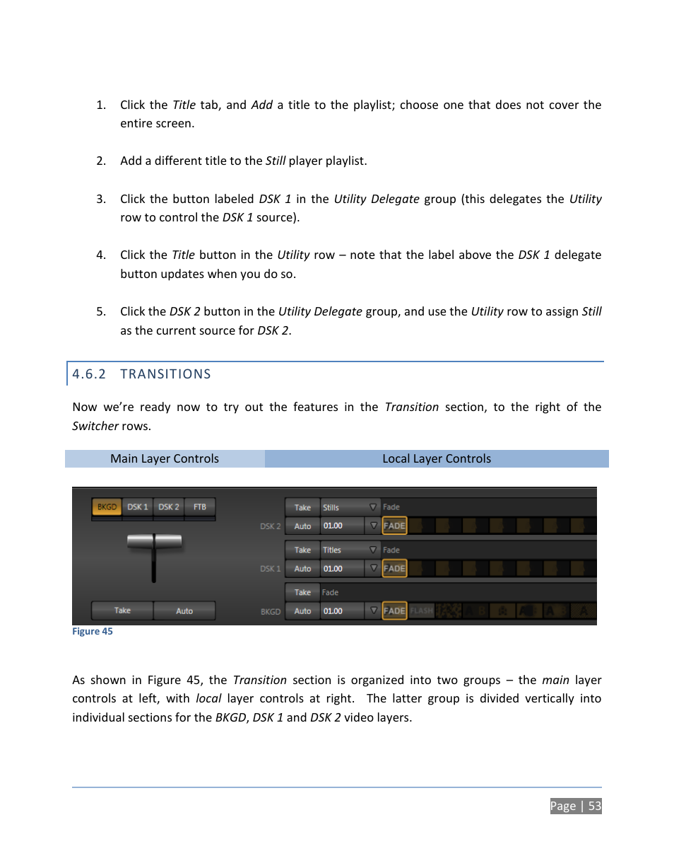 2 transitions, Transitions | NewTek TriCaster 300 User Manual | Page 69 / 328