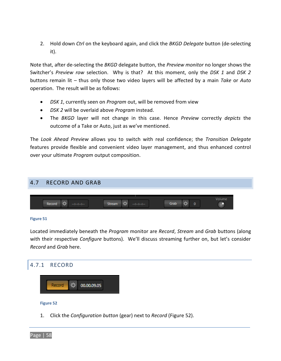 7 record and grab, 1 record, Record and grab | Record | NewTek TriCaster 300 User Manual | Page 74 / 328