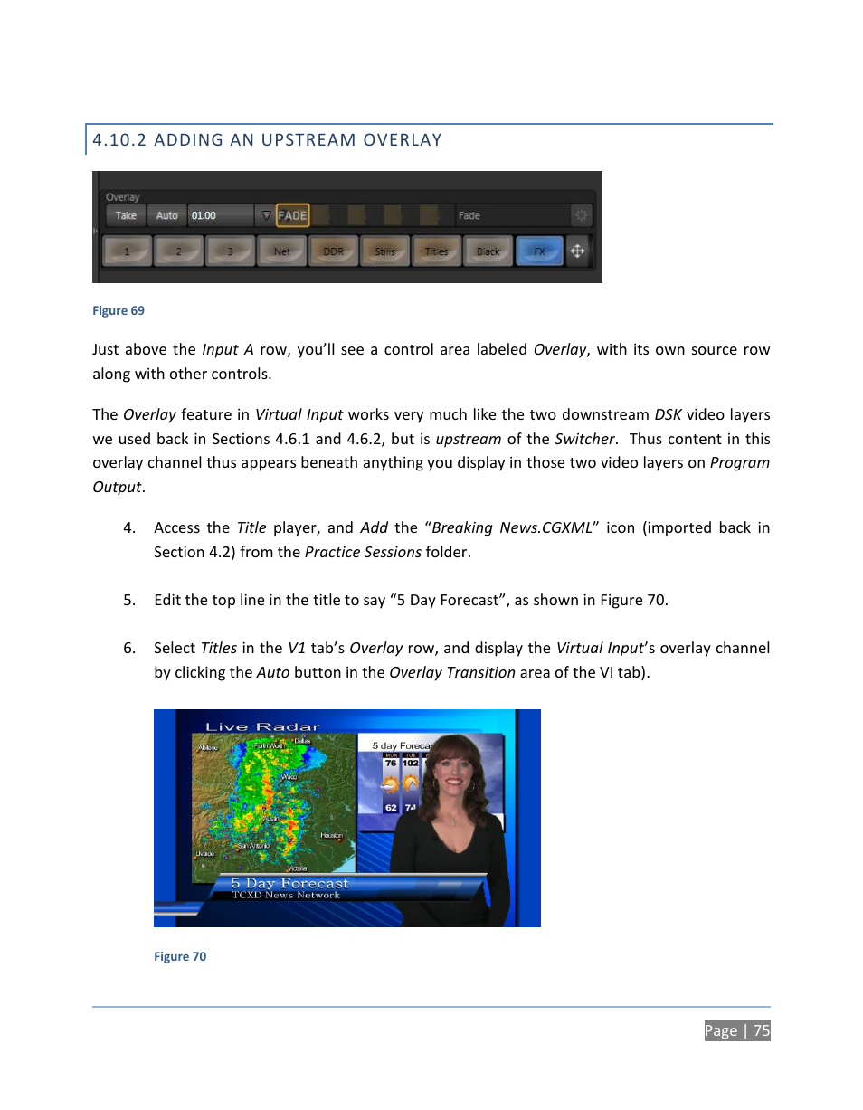 2 adding an upstream overlay, Adding an upstream overlay | NewTek TriCaster 300 User Manual | Page 91 / 328