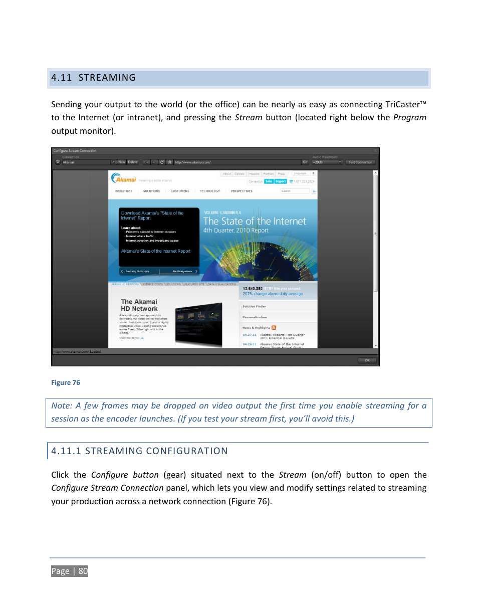 11 streaming, 1 streaming configuration, Streaming | Streaming configuration | NewTek TriCaster 300 User Manual | Page 96 / 328