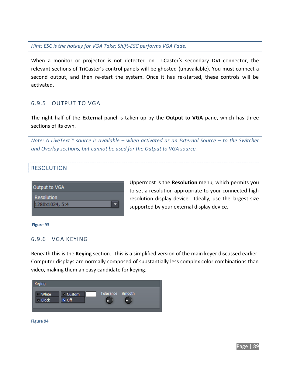 Output to vga, Vga keying | NewTek TriCaster Studio User Manual | Page 109 / 298