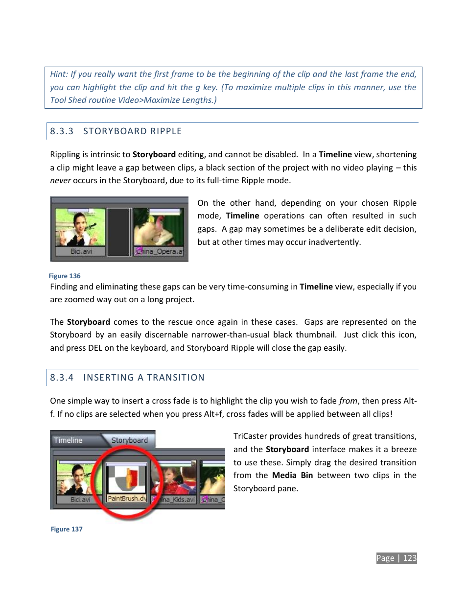 Storyboard ripple, Inserting a transition | NewTek TriCaster Studio User Manual | Page 143 / 298