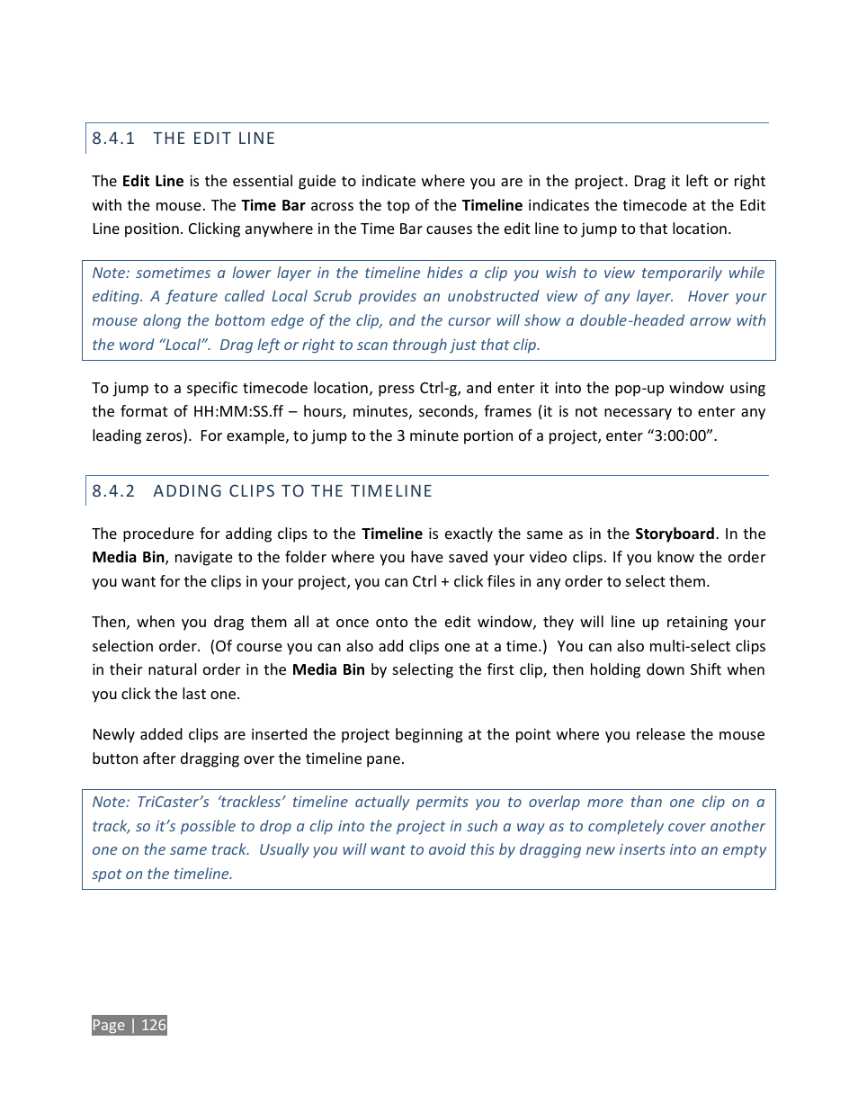 The edit line, Adding clips to the timeline | NewTek TriCaster Studio User Manual | Page 146 / 298