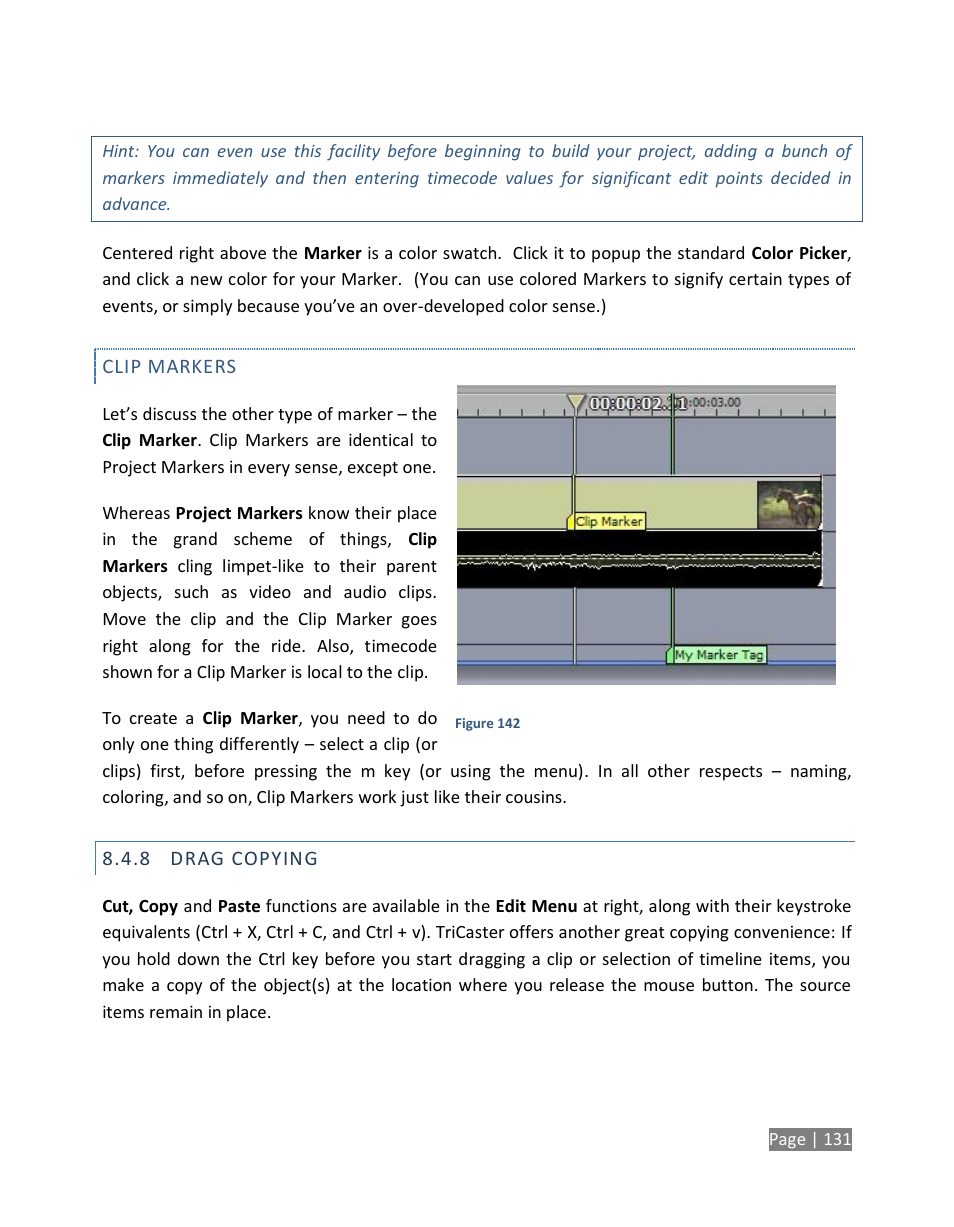 Drag copying | NewTek TriCaster Studio User Manual | Page 151 / 298