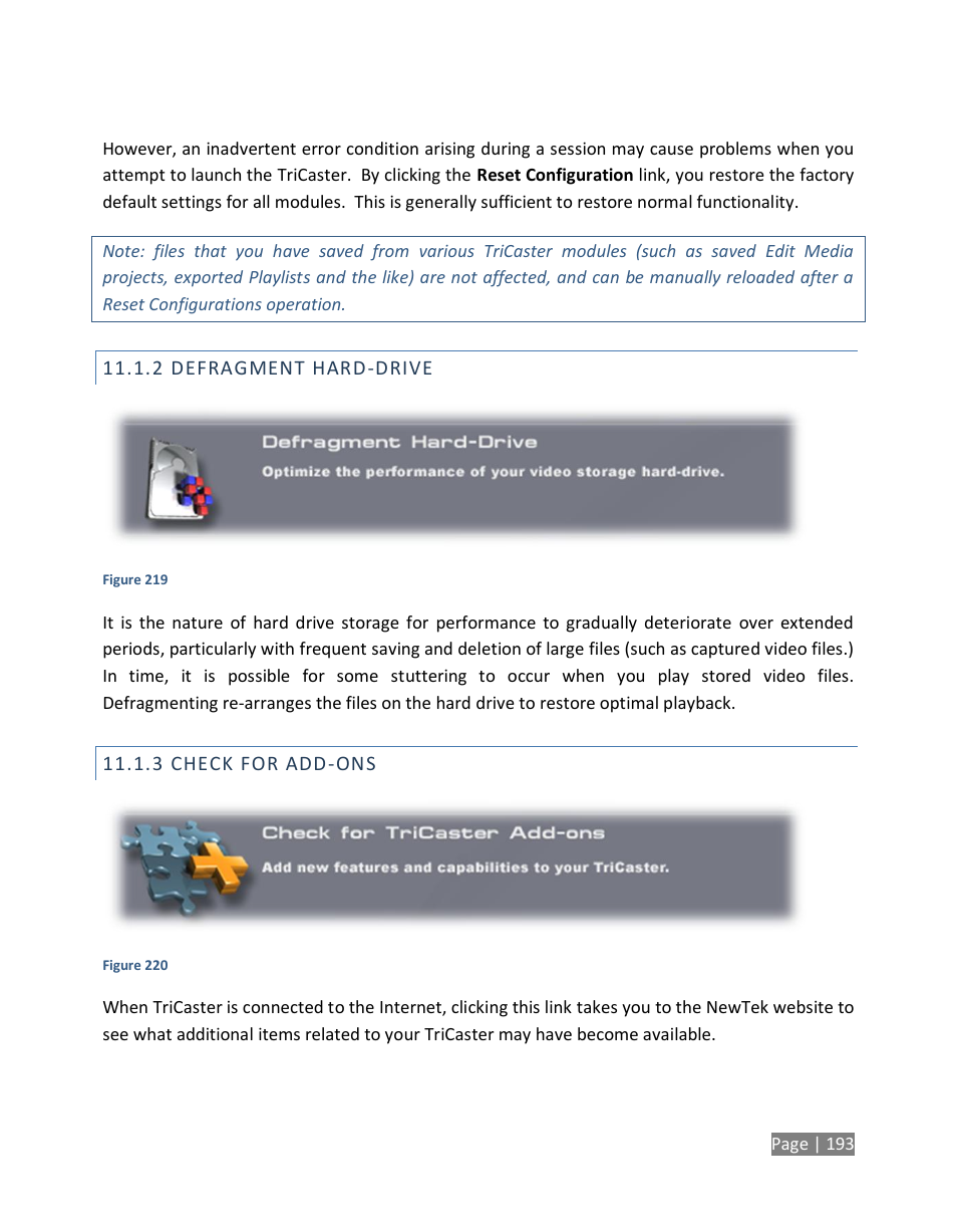 Defragment hard-drive, Check for add-ons | NewTek TriCaster Studio User Manual | Page 213 / 298