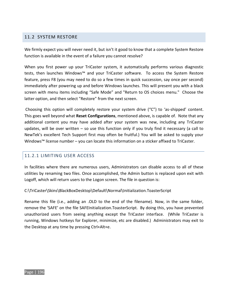 System restore, Limiting user access | NewTek TriCaster Studio User Manual | Page 216 / 298